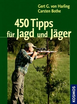 450 Tipps für Jagd und Jäger